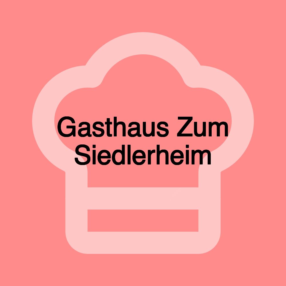 Gasthaus Zum Siedlerheim