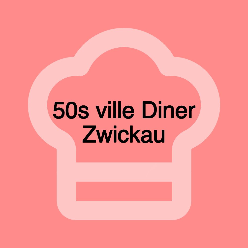 50s ville Diner Zwickau