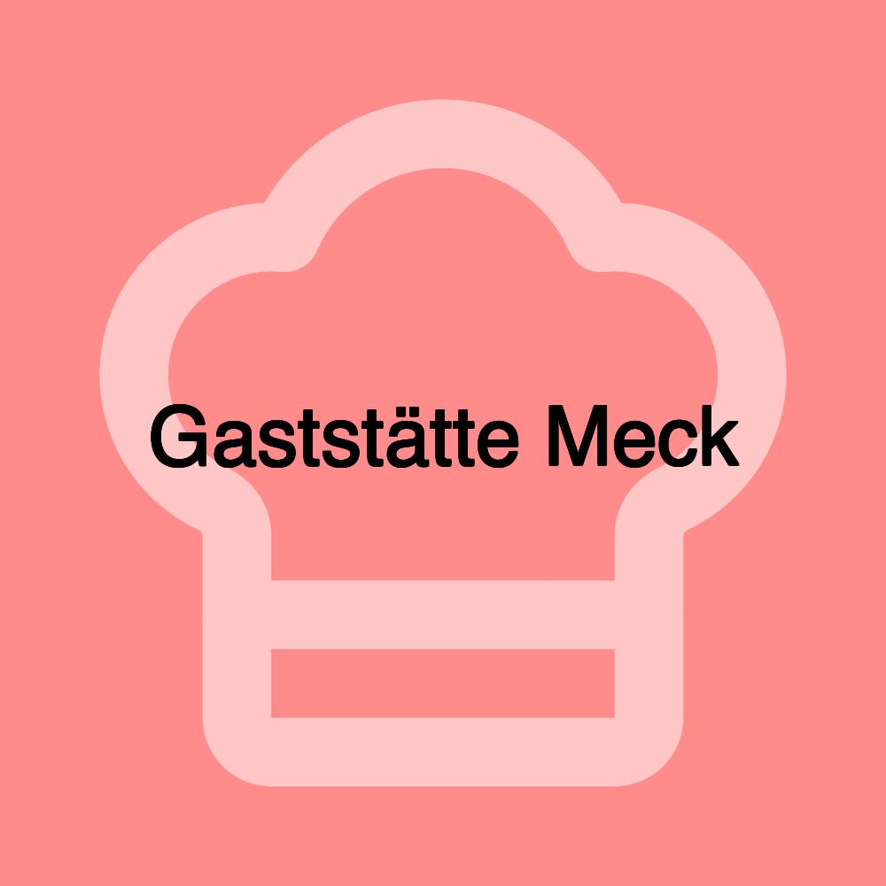 Gaststätte Meck