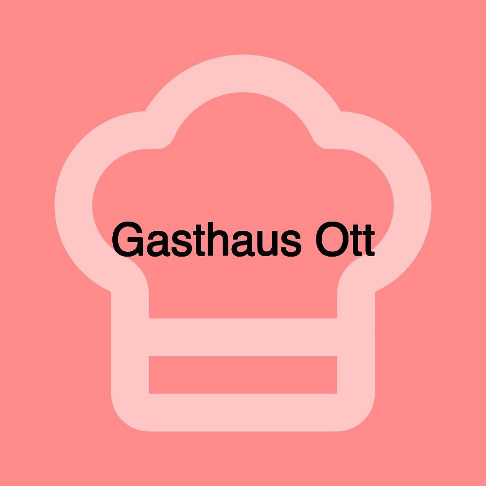 Gasthaus Ott