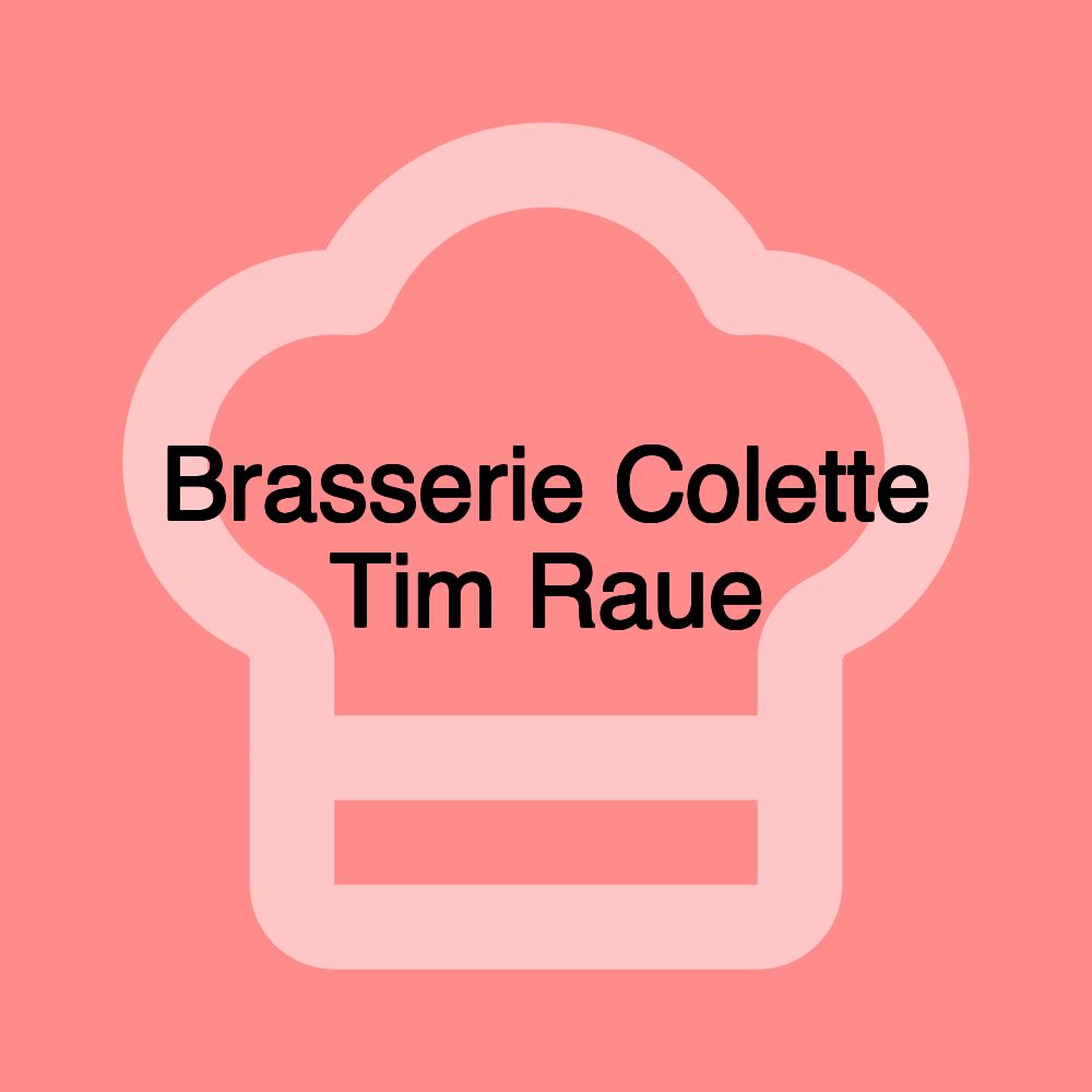 Brasserie Colette Tim Raue