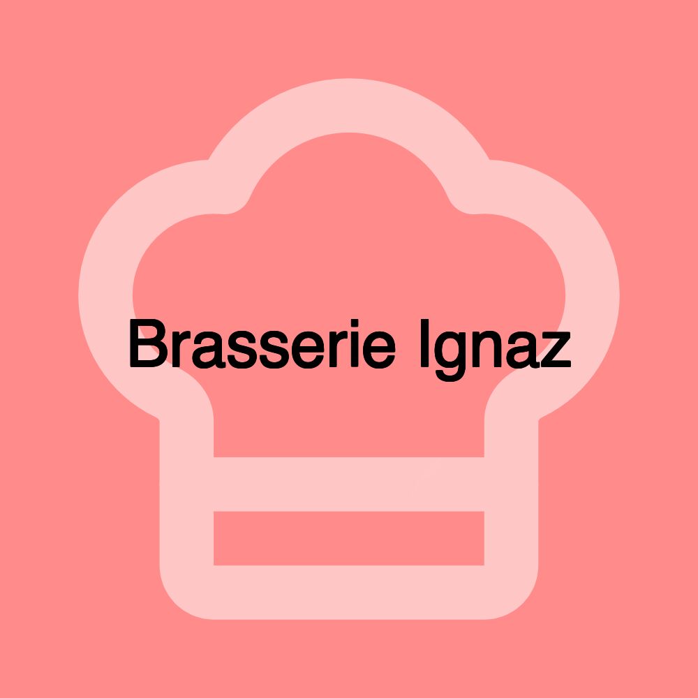 Brasserie Ignaz