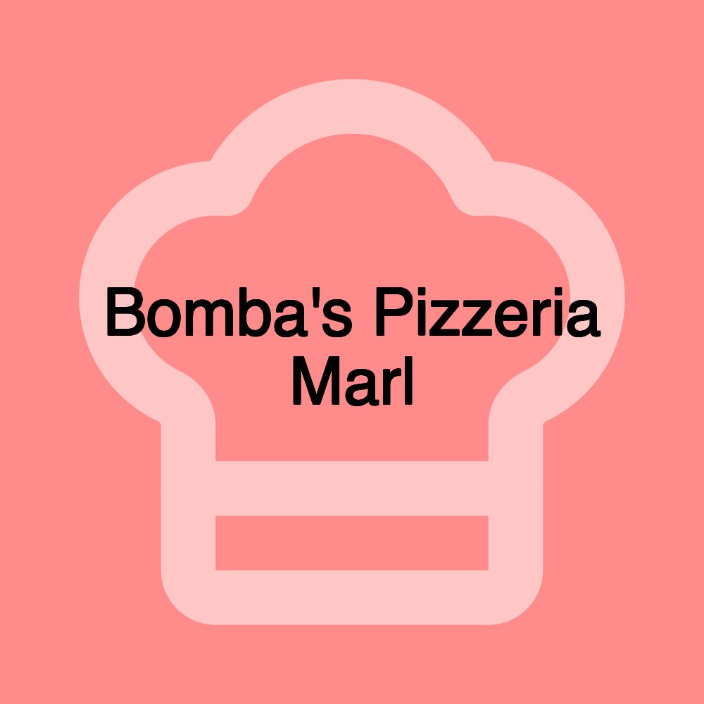 Bomba's Pizzeria Marl