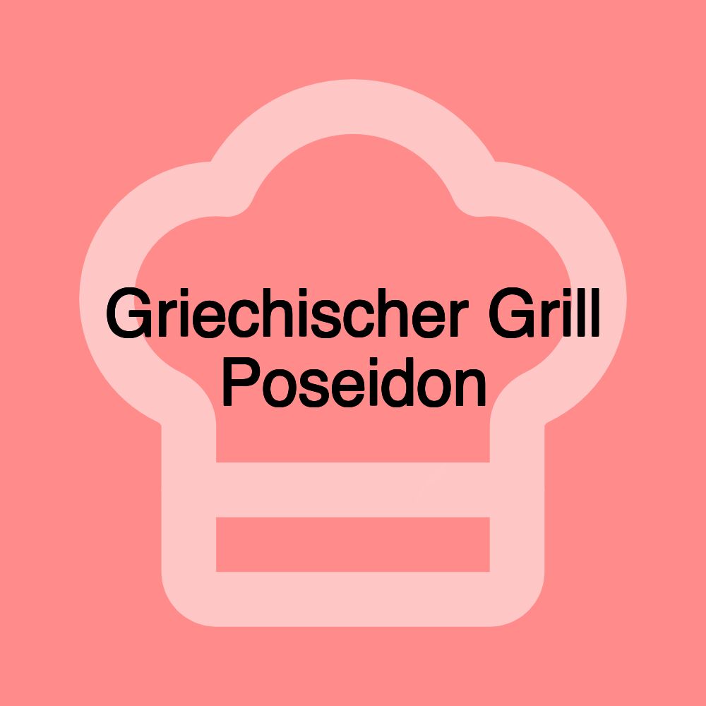 Griechischer Grill Poseidon