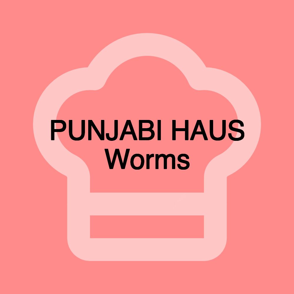 PUNJABI HAUS Worms