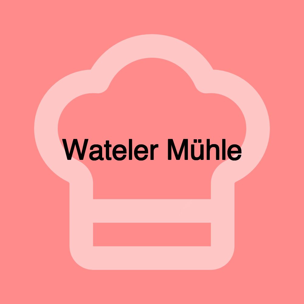 Wateler Mühle