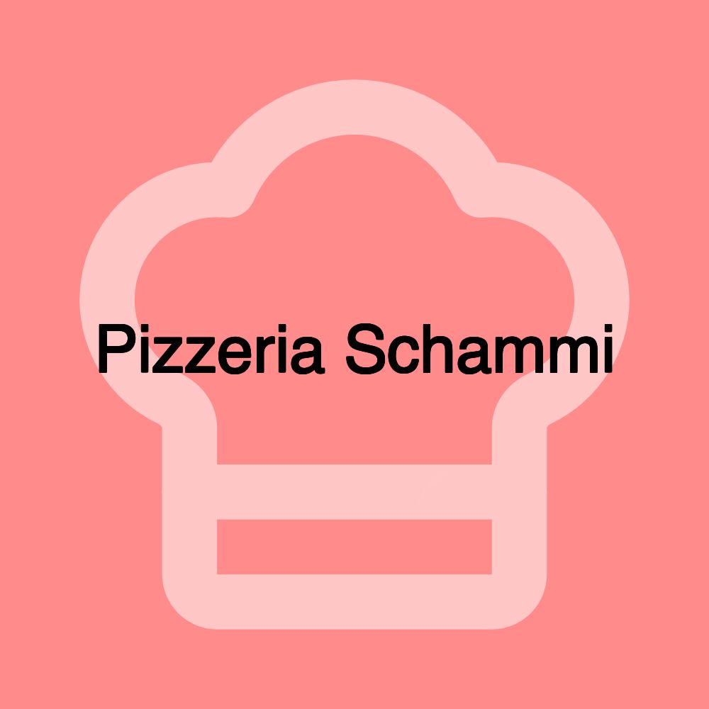 Pizzeria Schammi