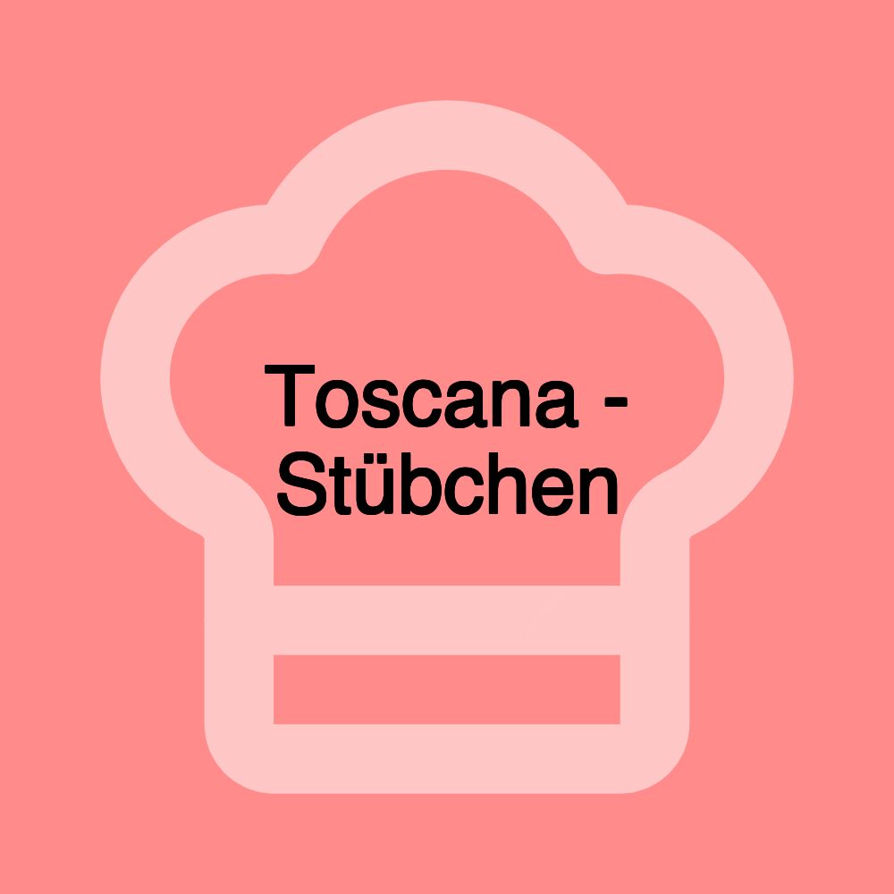 Toscana - Stübchen