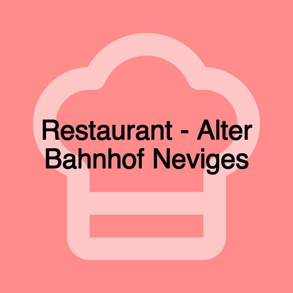 Restaurant - Alter Bahnhof Neviges