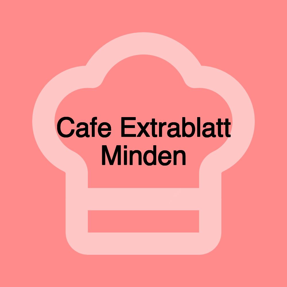 Cafe Extrablatt Minden