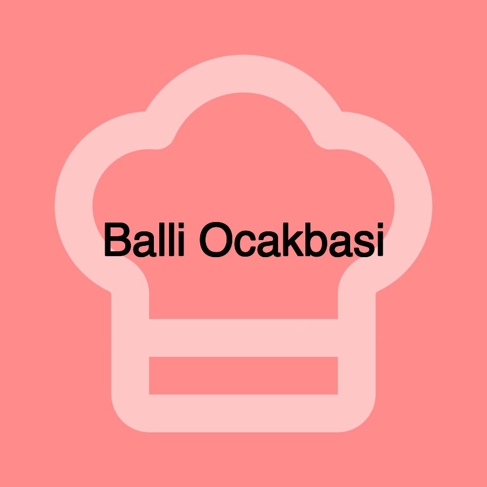 Balli Ocakbasi