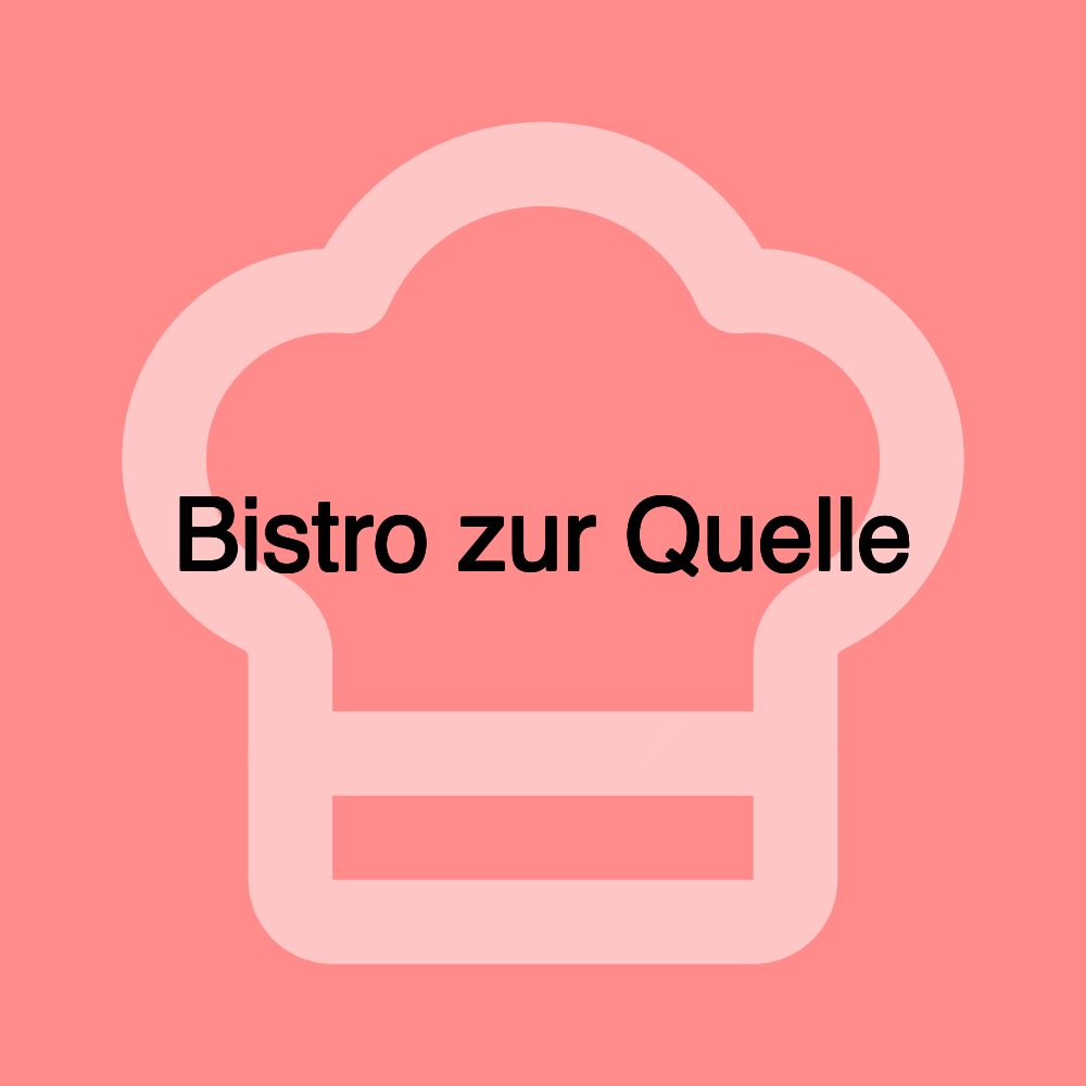 Bistro zur Quelle