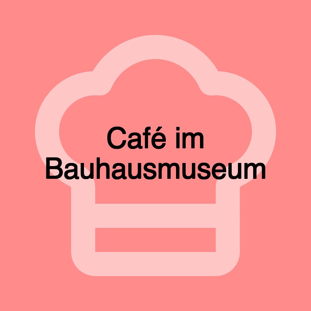 Café im Bauhausmuseum