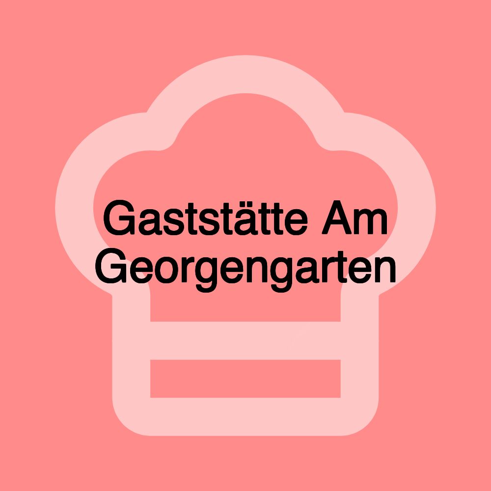 Gaststätte Am Georgengarten