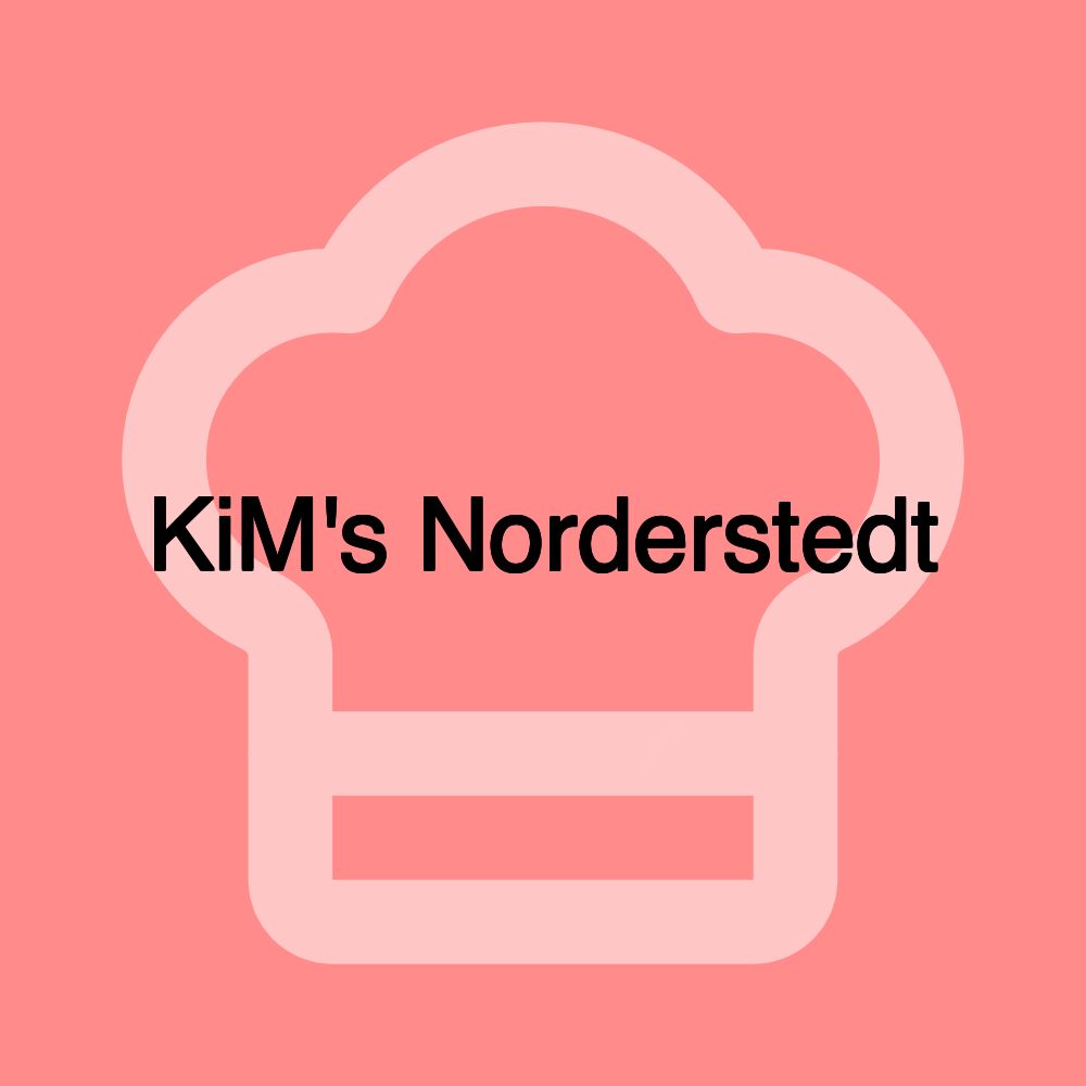 KiM's Norderstedt