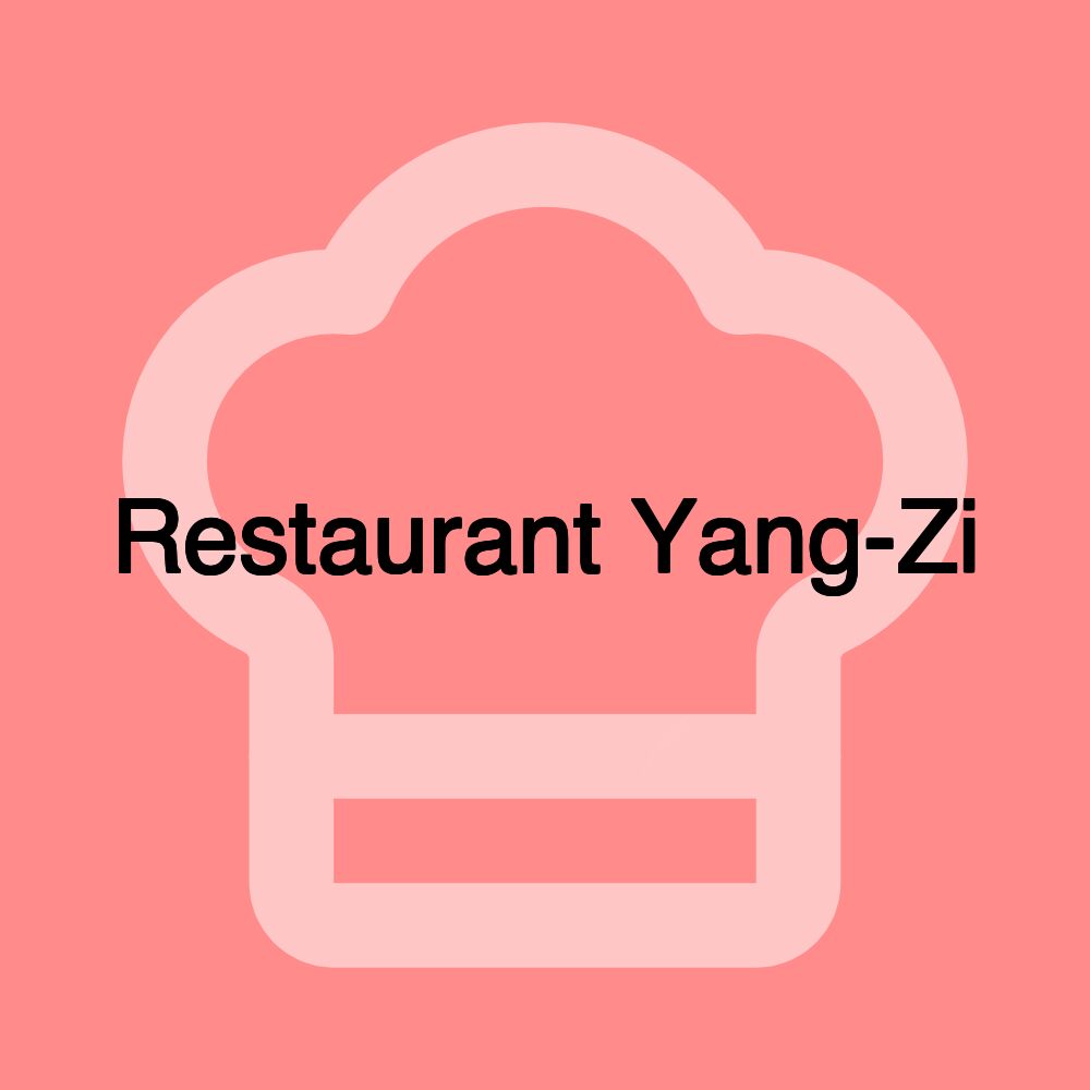 Restaurant Yang-Zi