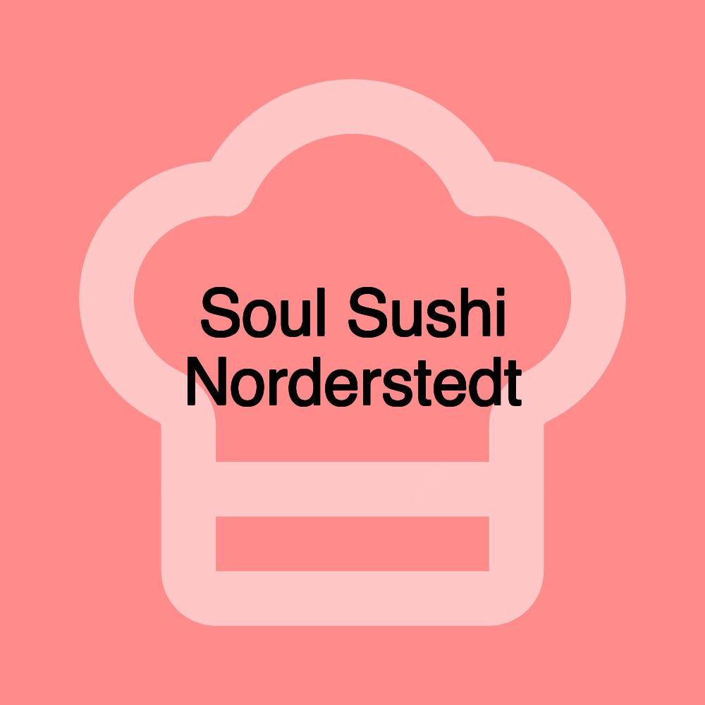 Soul Sushi Norderstedt