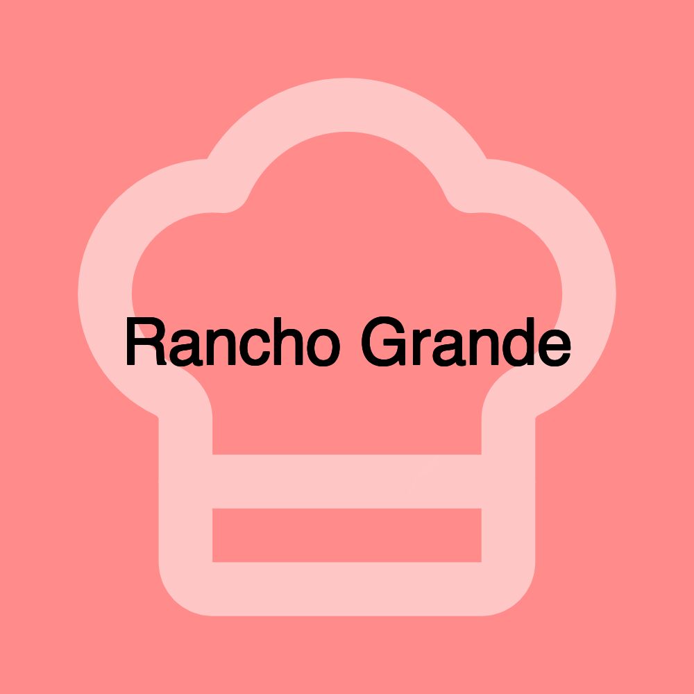 Rancho Grande