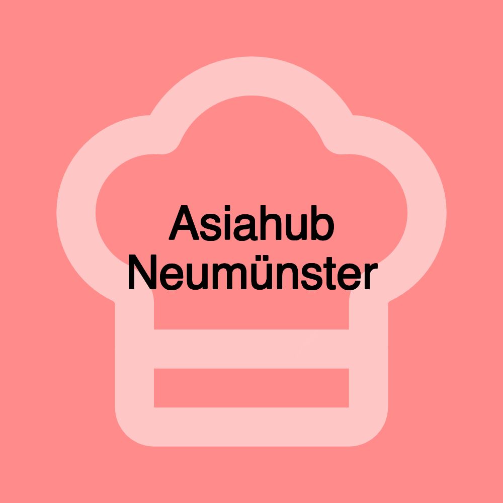 Asiahub Neumünster