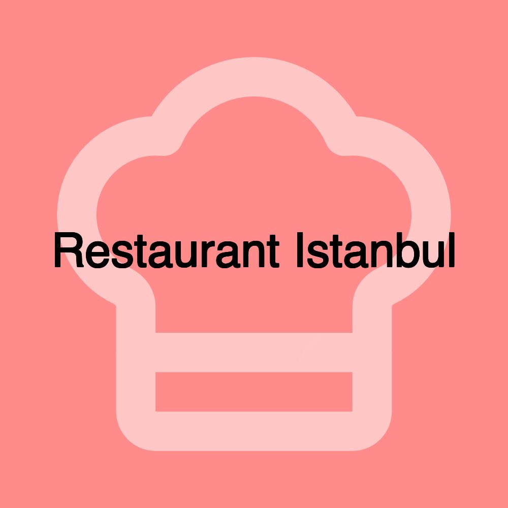 Restaurant Istanbul