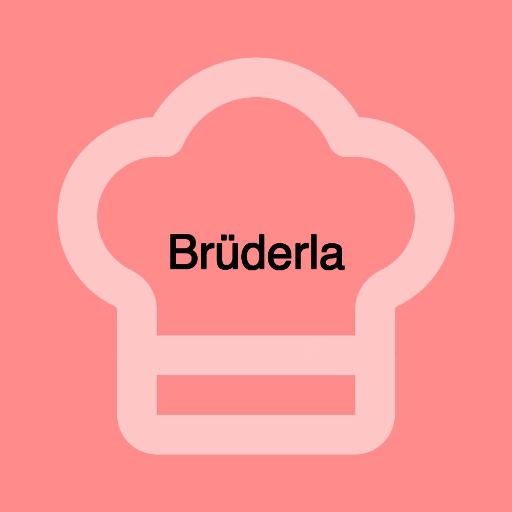 Brüderla