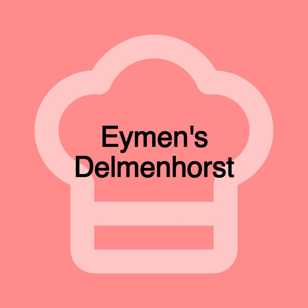 Eymen's Delmenhorst