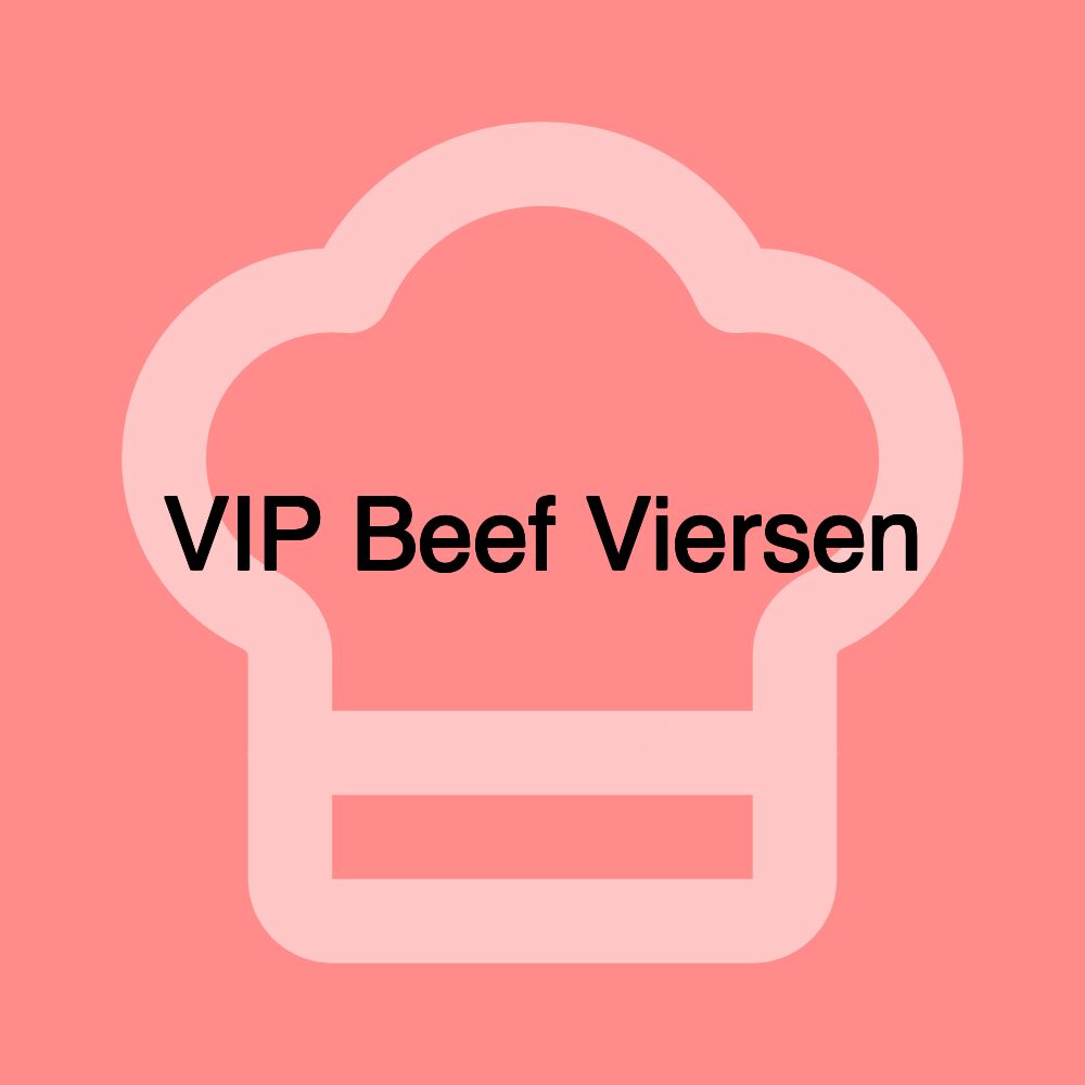 VIP Beef Viersen