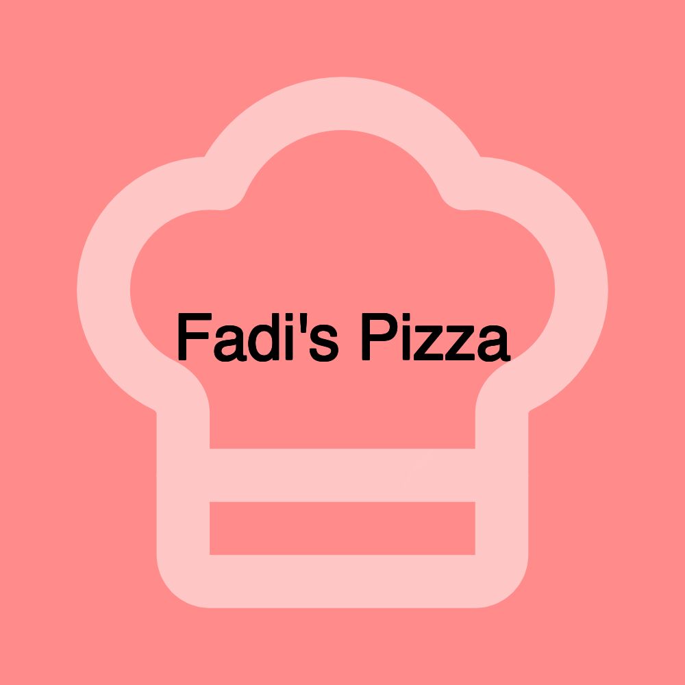 Fadi's Pizza