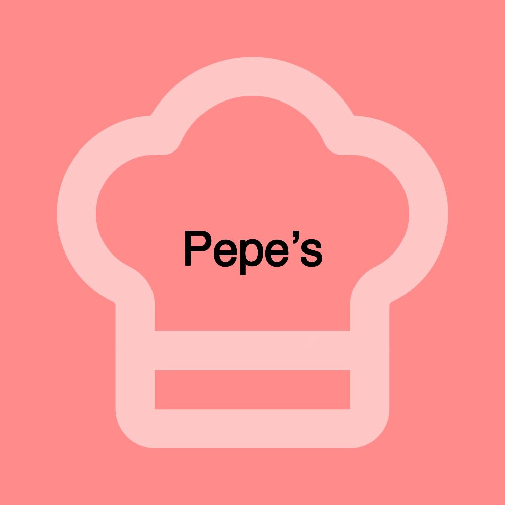 Pepe’s