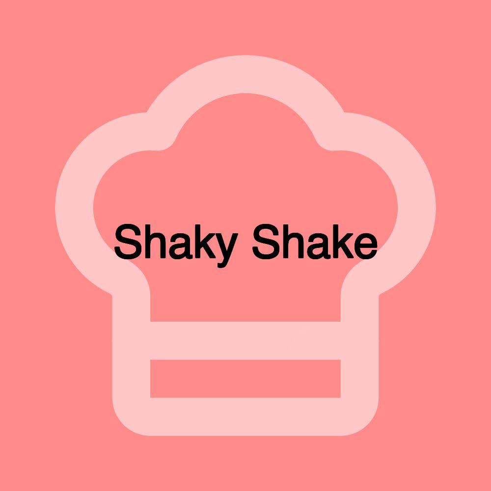 Shaky Shake