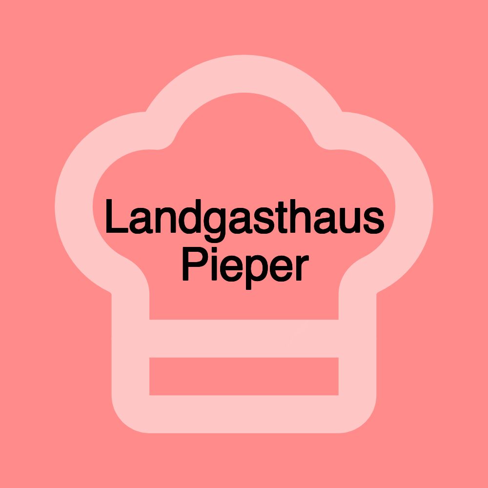 Landgasthaus Pieper