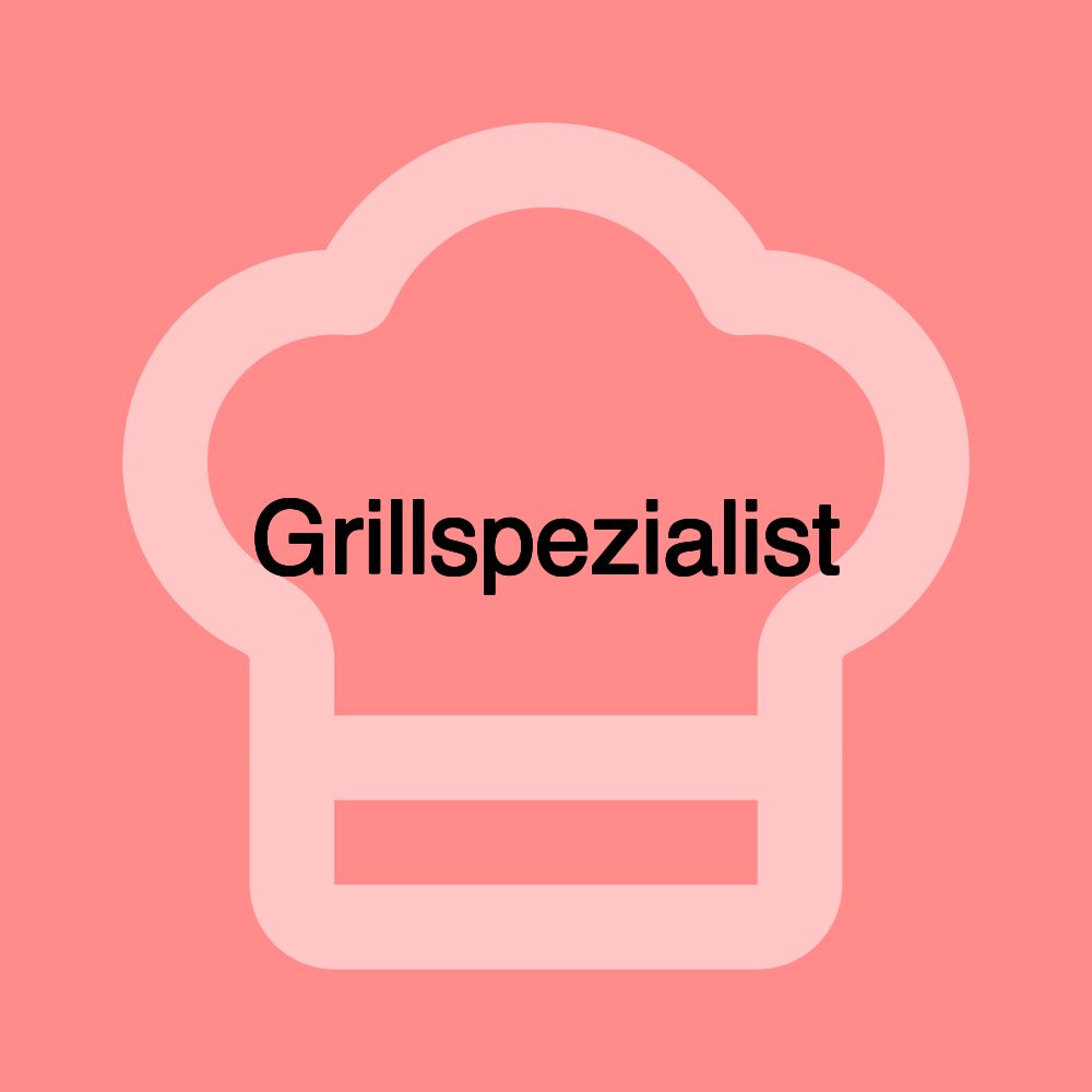 Grillspezialist