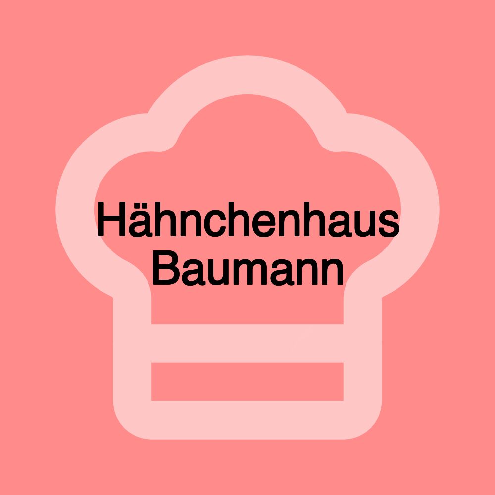 Hähnchenhaus Baumann