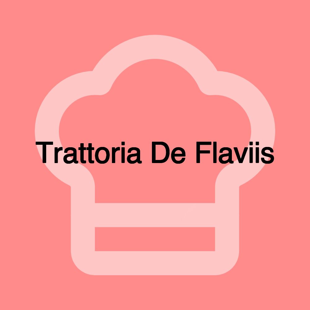 Trattoria De Flaviis