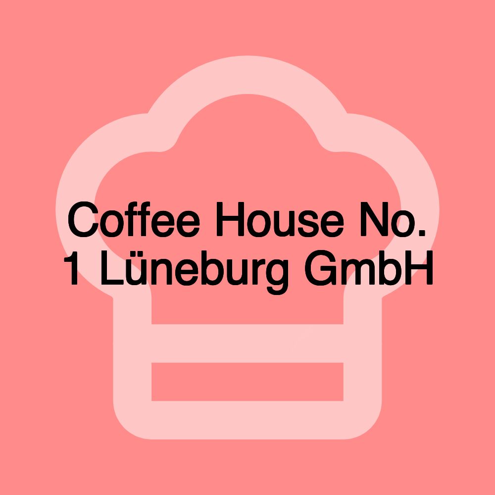 Coffee House No. 1 Lüneburg GmbH