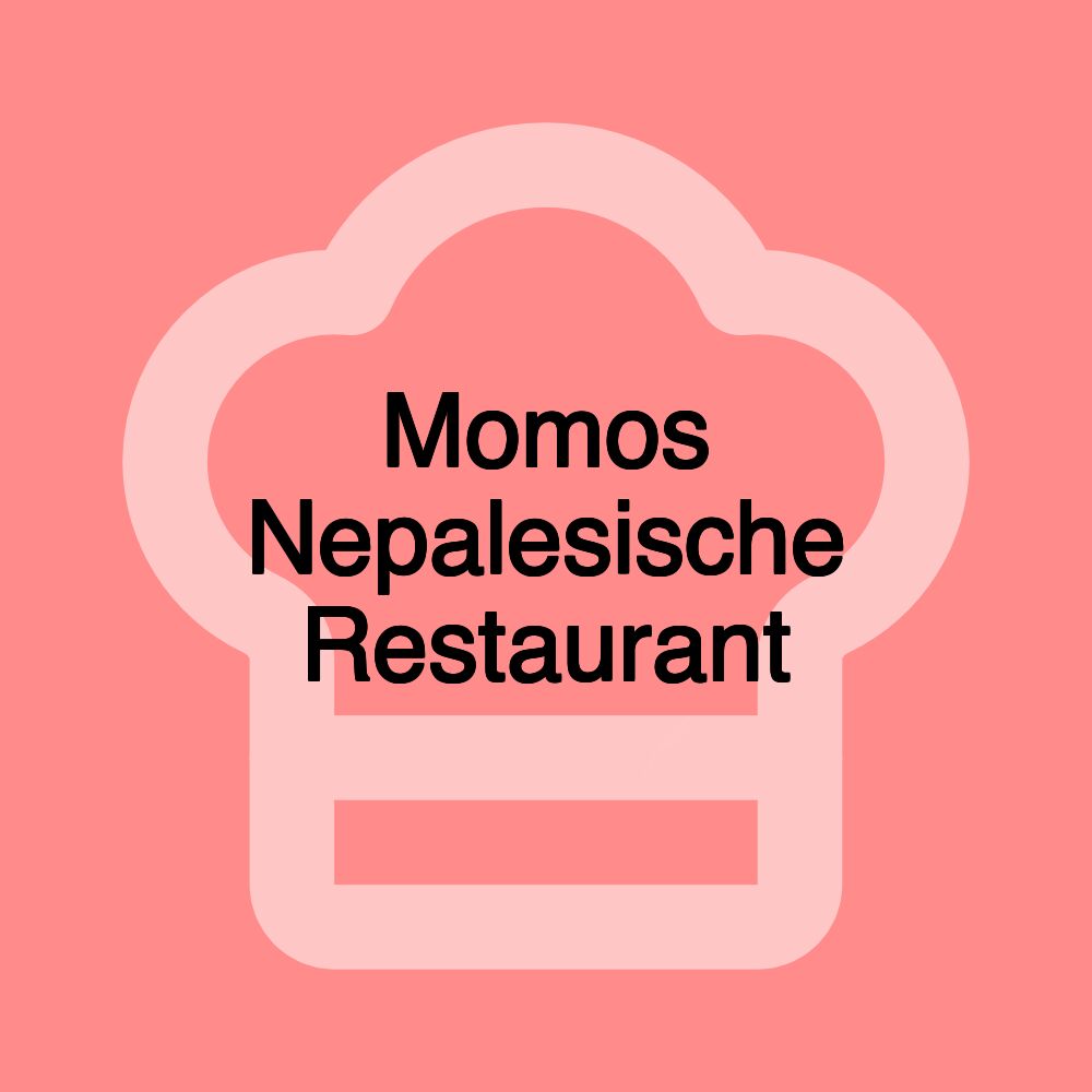 Momos Nepalesische Restaurant