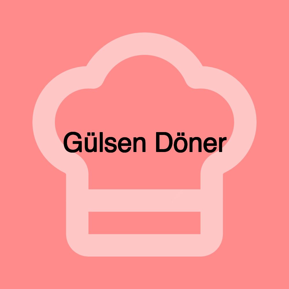 Gülsen Döner