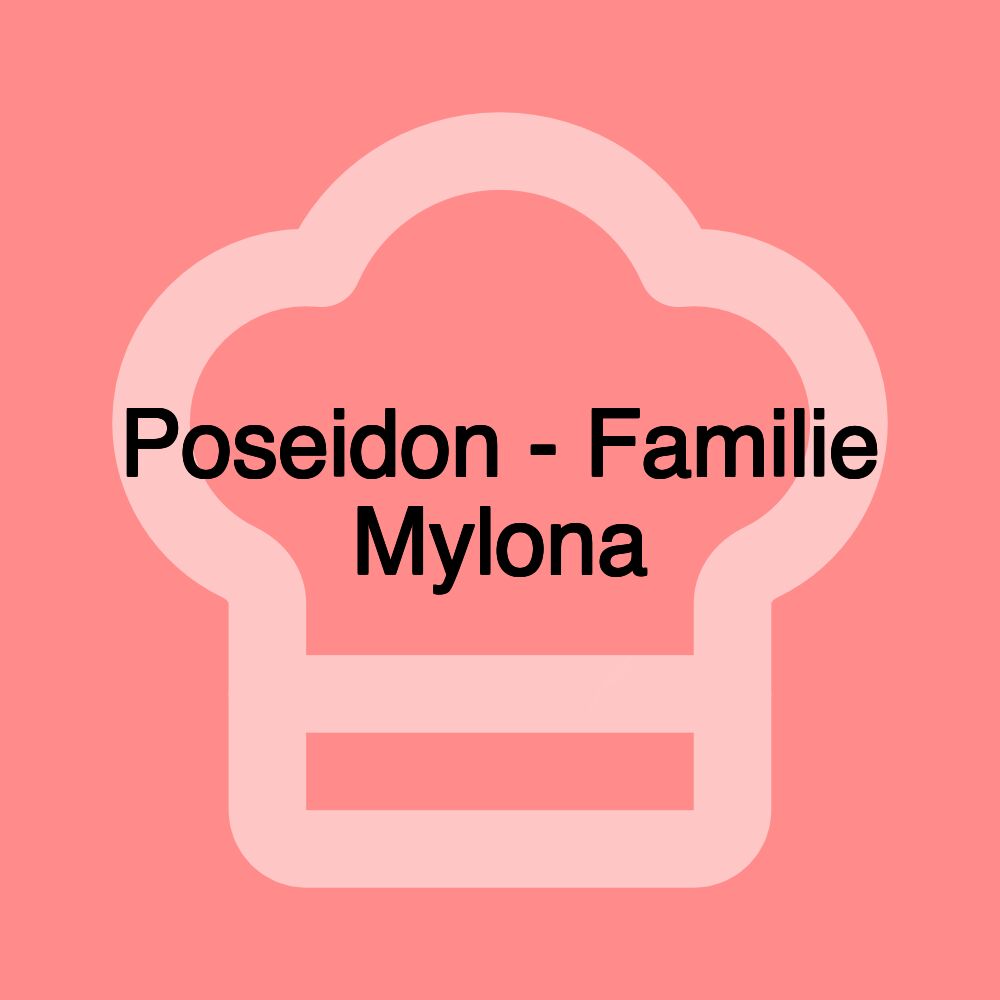 Poseidon - Familie Mylona