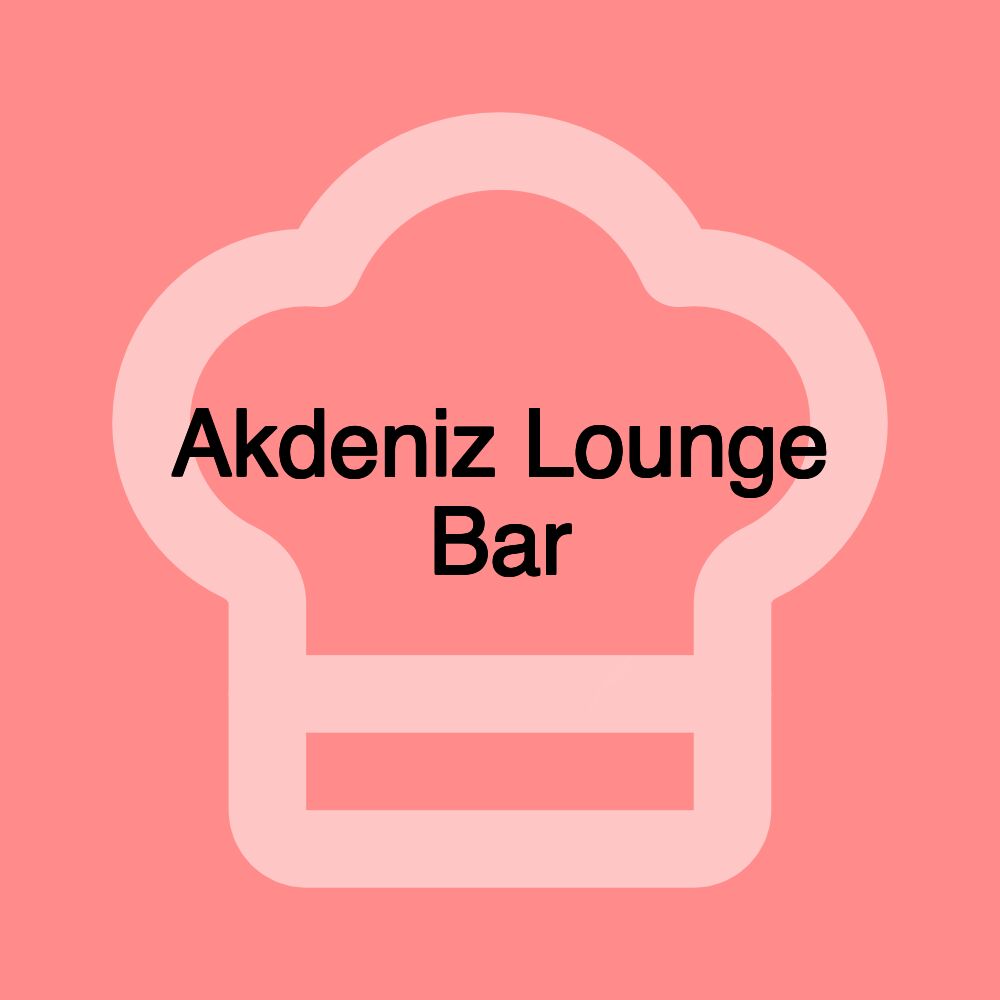 Akdeniz Lounge Bar