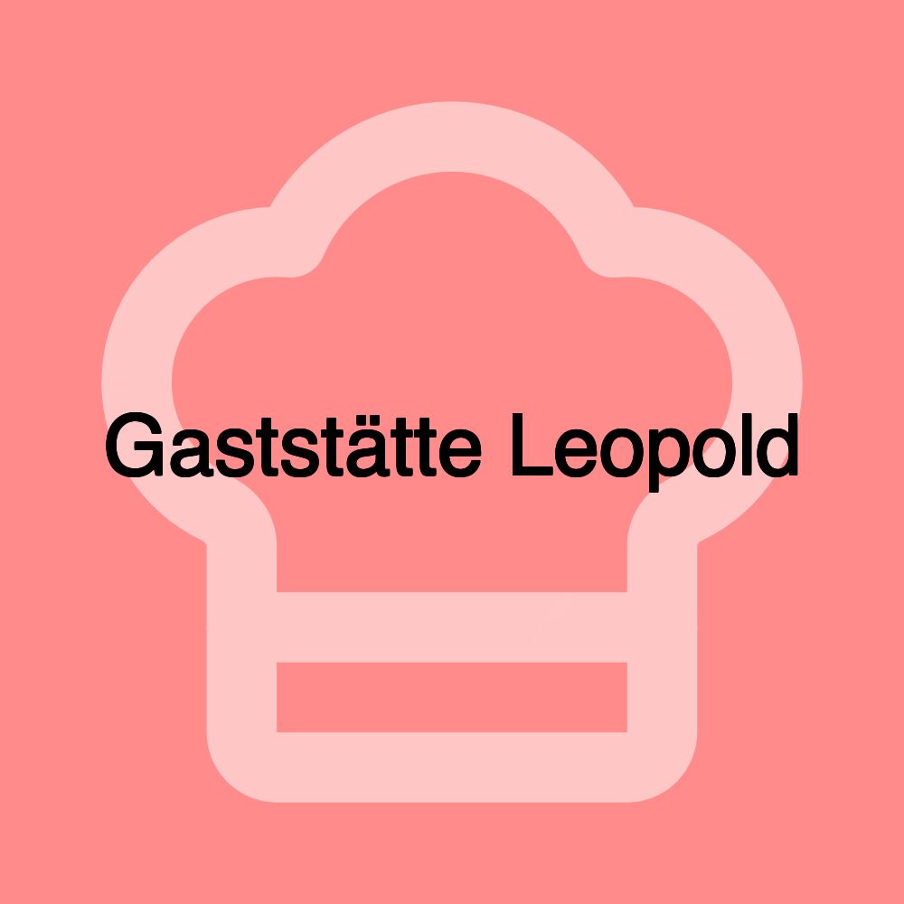 Gaststätte Leopold