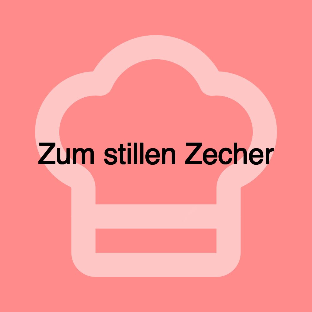 Zum stillen Zecher