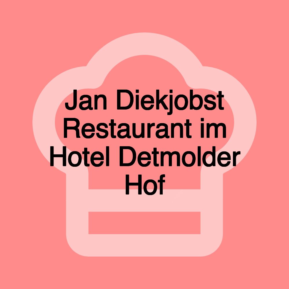 Jan Diekjobst Restaurant im Hotel Detmolder Hof