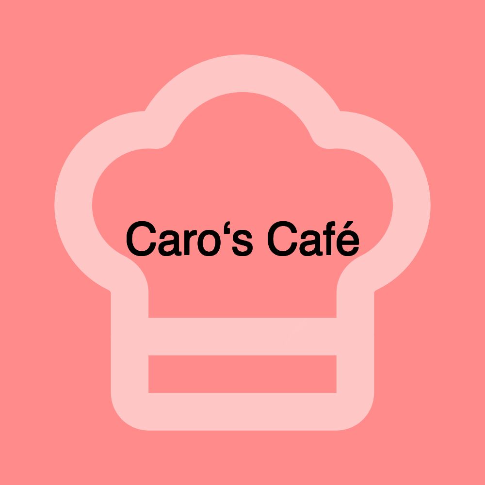 Caro‘s Café