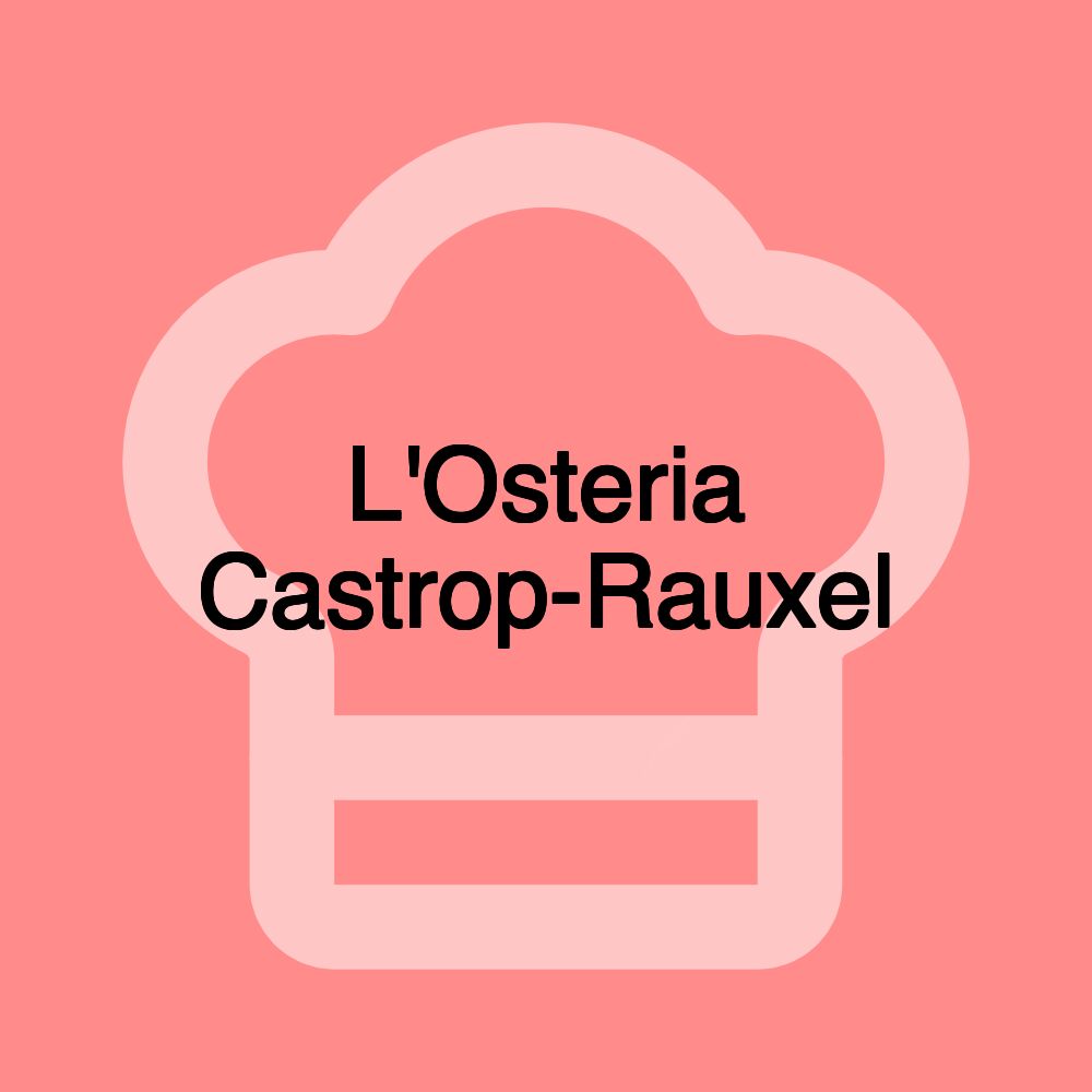 L'Osteria Castrop-Rauxel