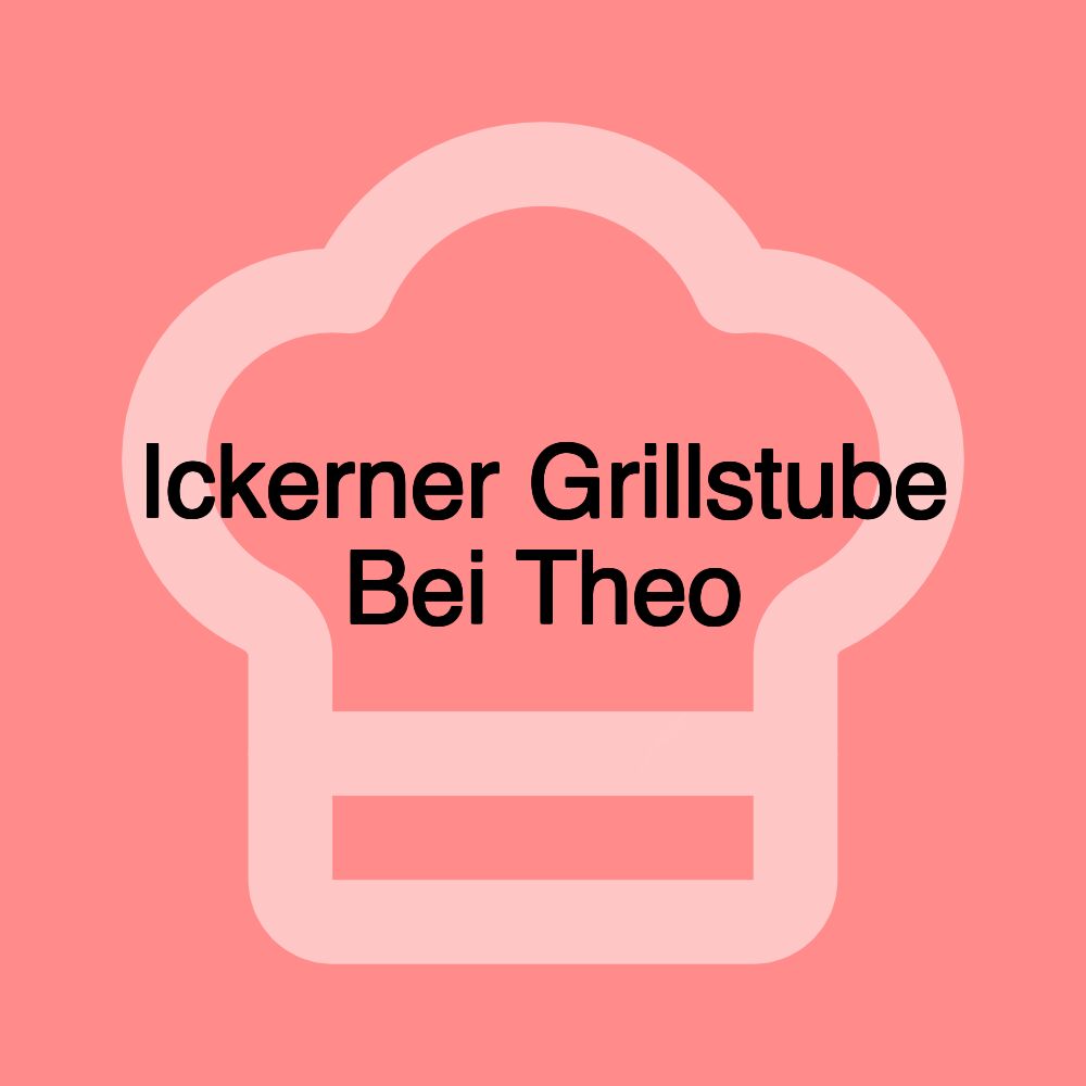 Ickerner Grillstube Bei Theo