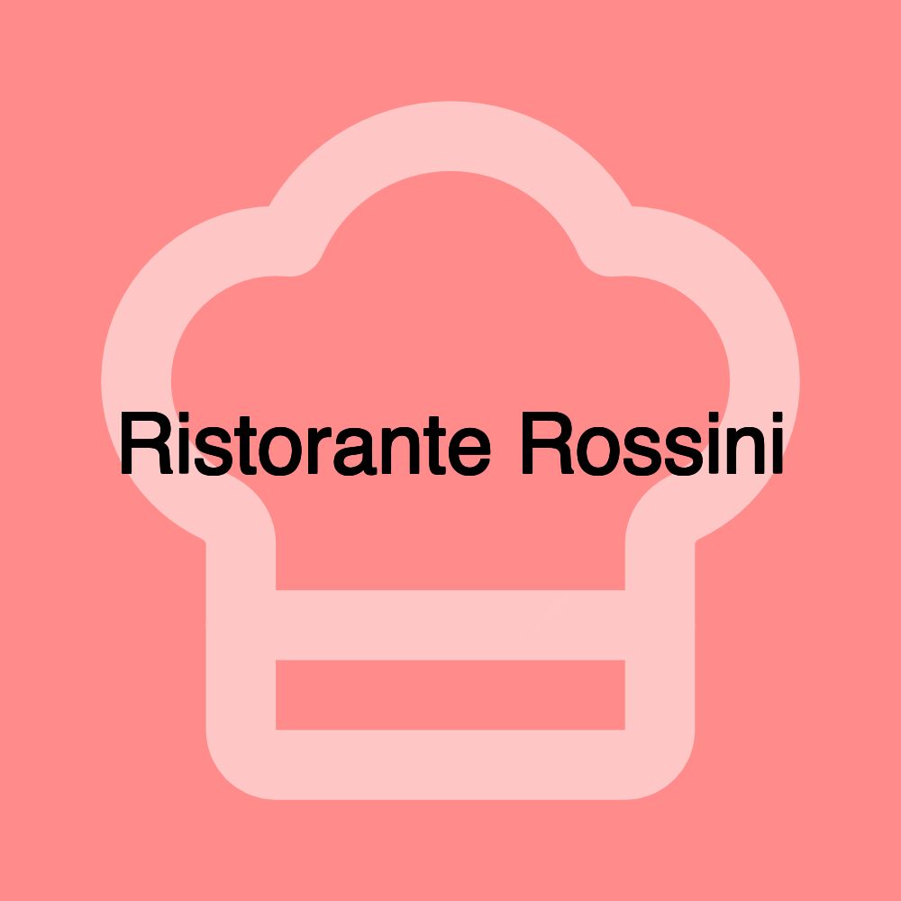 Ristorante Rossini