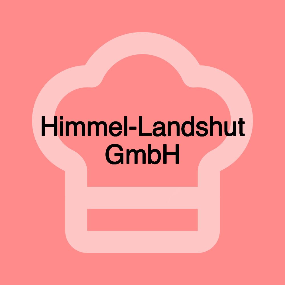 Himmel-Landshut GmbH