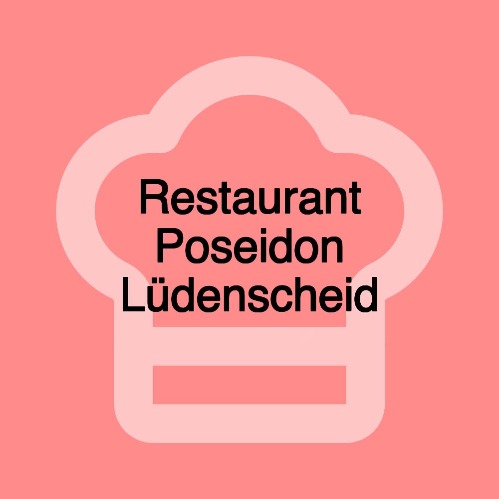 Restaurant Poseidon Lüdenscheid