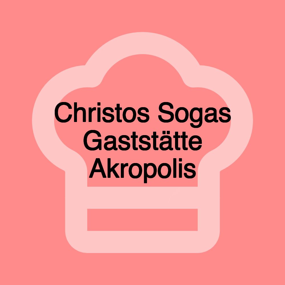 Christos Sogas Gaststätte Akropolis