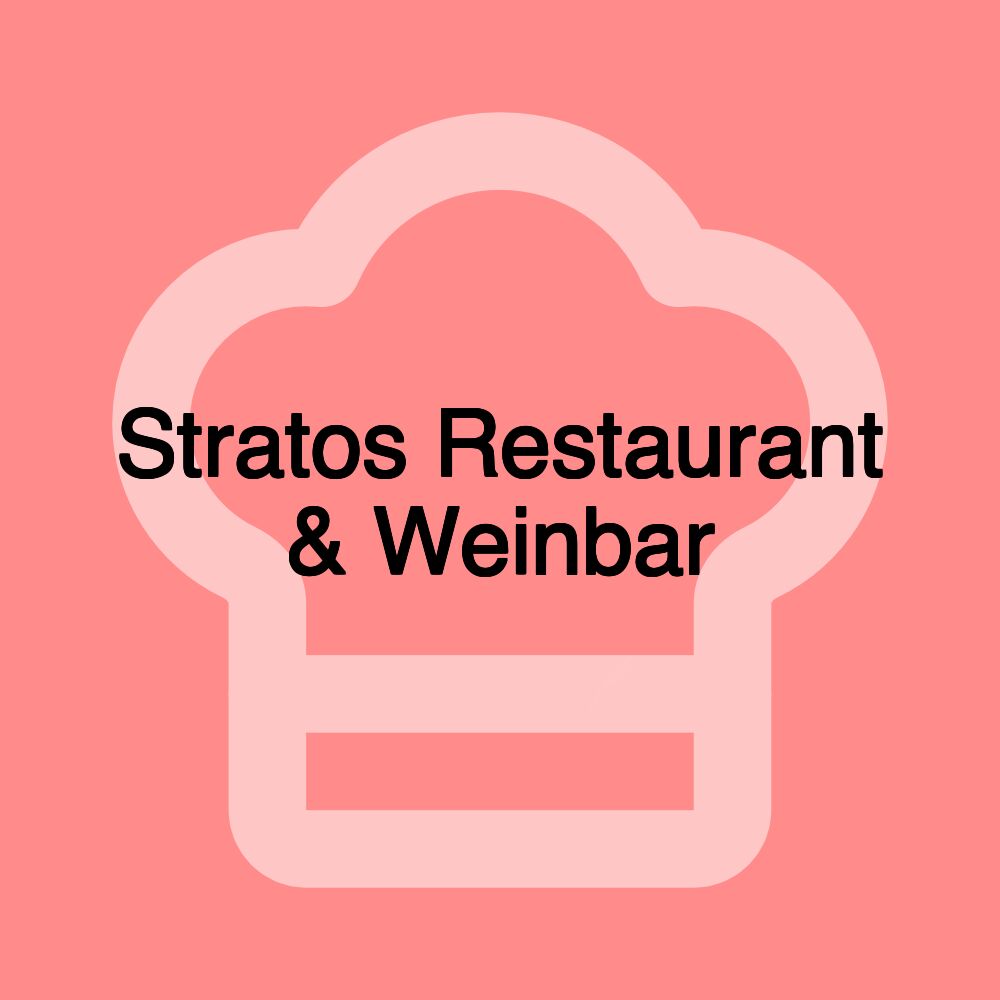 Stratos Restaurant & Weinbar